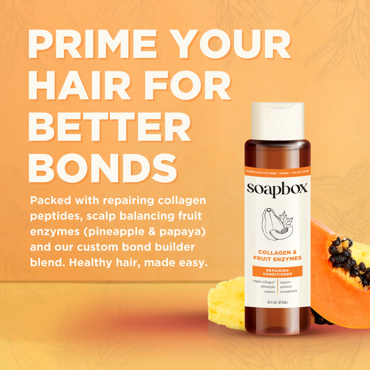Soapbox Collagen & Fruit Enzymes Repairing Conditioner bottle with white cap next to pineapple and papaya slices on orange ba